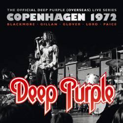 Deep Purple : Live in Copenhagen 1972